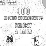 100 Hidden Animalnaults - Felicat & Laika