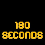 180 SECONDS