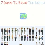 7 Days To Save The World