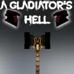 A Gladiator's Hell