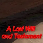 A Last Will and TESTament: Horror adventure