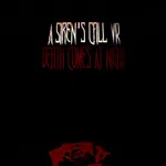 A Siren's Call VR: Death Comes At Night