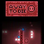 A Way To Die