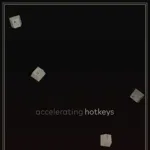 accelerating hotkeys