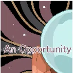An Opportunity