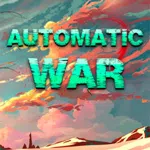 Automatic war