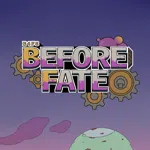 Before Fate