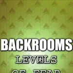Backrooms: Levels of Fear