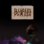 Bangers & Mash
