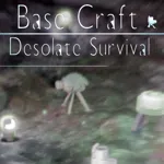 Base Craft: Desolate Survival