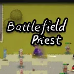 BattlefieldPriest