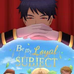 Be My Loyal Subject - Historical BL Yaoi Visual Novel