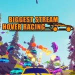 Biggest Stream Hover Racing