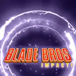 Blade Bros IMPACT!