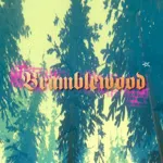 Bramblewood