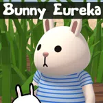 Bunny Eureka