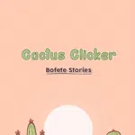 Cactus Clicker - Bofete Stories
