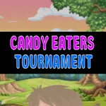 CANDY EATERS TOURNAMENT