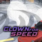 Clown For Speed