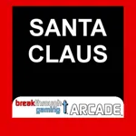 Santa Claus - Breakthrough Gaming Arcade