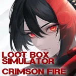 Loot Box Simulator - Crimson Fire
