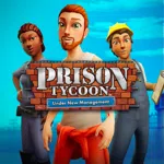 Prison Tycoon: Under New Management