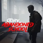 Story of Abandoned School - Silent Escape Horror