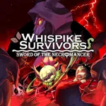 Whispike Survivors - Sword of the Necromancer
