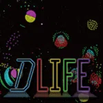 D Life