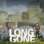 Long Gone