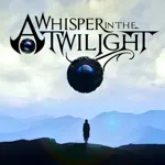 A Whisper in the Twilight: Chapter One