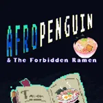 AfroPenguin & The Forbidden Ramen