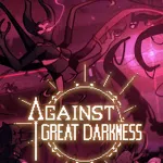 Against Great Darkness