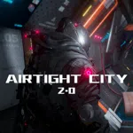 Airtight City 2.0