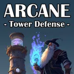 Arcane - Tower Defense