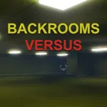 Backrooms Versus