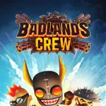 Badlands Crew