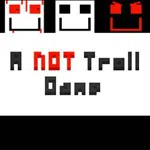 A NOT Troll Game