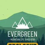 Evergreen - Mountain Life Simulator: PROLOGUE