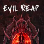 Evil Reap