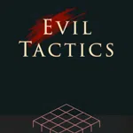 Evil Tactics