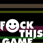 F*ck This Game