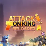 Attack on King: Reloaded