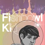 Fishbowl Kid