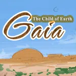 Gaia: The Child of Earth