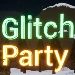 Glitch Party