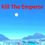 Kill The Emperor