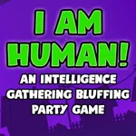 I Am Human!
