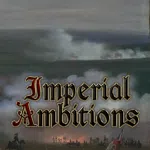 Imperial Ambitions