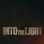 Into The Light